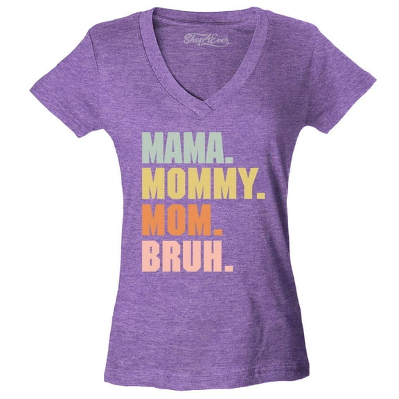 Shop4Ever Women's Mama Mommy Mom Bruh Slim Fit V-Neck T-Shirt X-Large Heather Purple