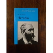 Heredia (Athlone French poets) - Ince, W. N.