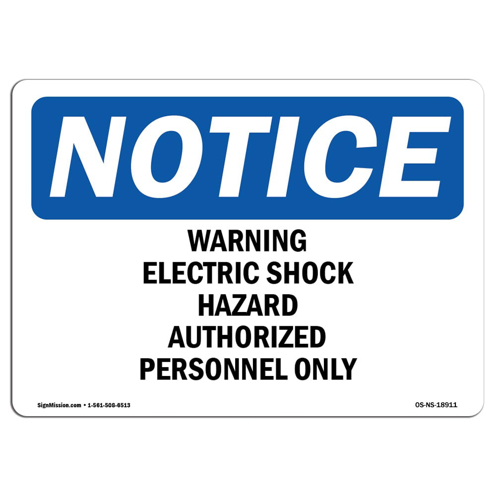 Warning ElectricalHeavy Duty Sign or Label OSHA Danger Sign 