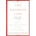 thumbnail image 1 of Pre-Owned The Grammar Lady : How to Mind Your Grammar in Print and in Person (Paperback) 0786884355 9780786884353, 1 of 1