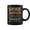 Black, variant on Groce Completely Unexplainable Notices Everything But WonT Say It Name Coffee Mugs