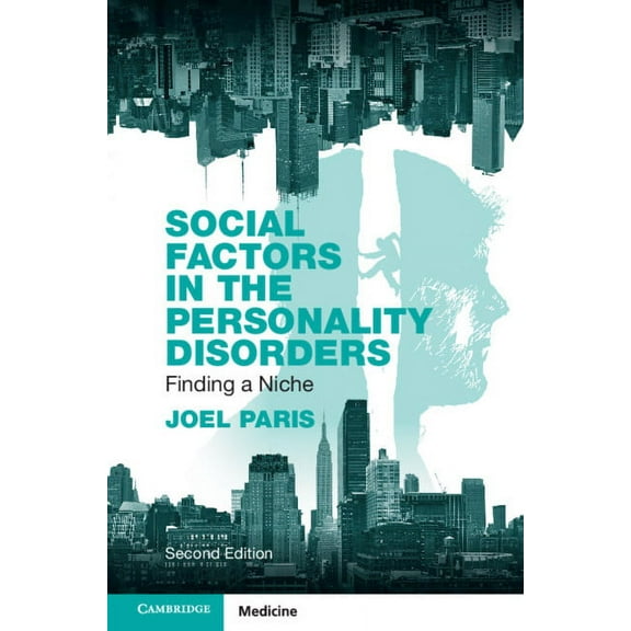 Social Factors in the Personality Disorders, (Paperback)