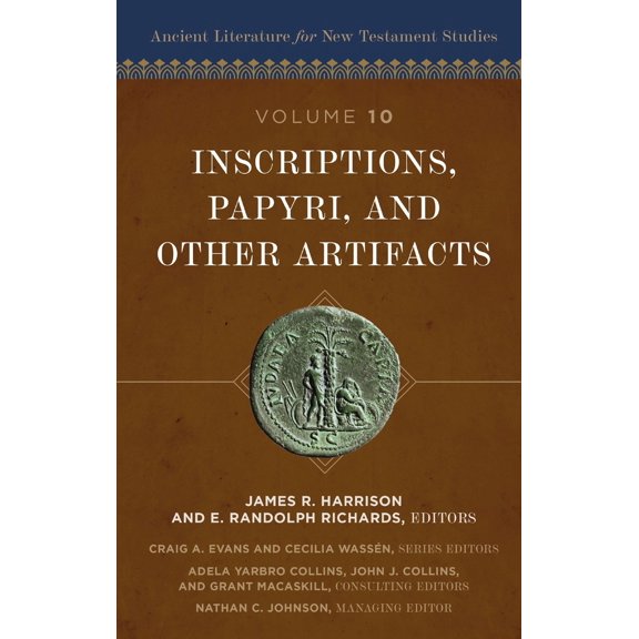 Pre-Owned Inscriptions, Papyri, and Other Artifacts: 10 (Hardcover) 0310528909 9780310528906