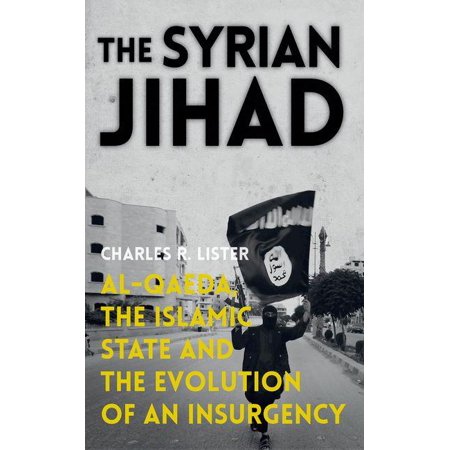 ISBN 9780190462475 product image for The Syrian Jihad : Al-Qaeda, the Islamic State and the Evolution of an Insurgenc | upcitemdb.com