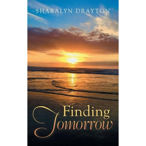 Finding Tomorrow, (Paperback)