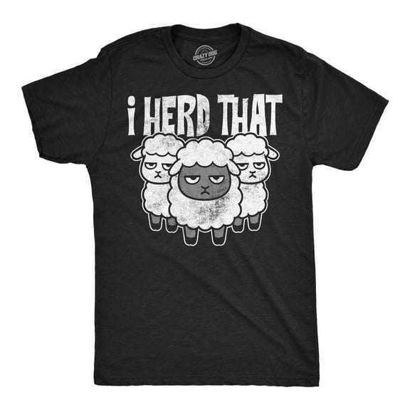 Mens Funny T Shirts I Herd That Sarcastic Sheep Graphic Novelty Joke Tee For Men Graphic Tees