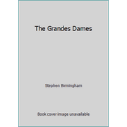 The Grandes Dames [Hardcover - Used]