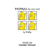 BiRDBRAiN (the comic strip!) Volume 1, (Paperback)