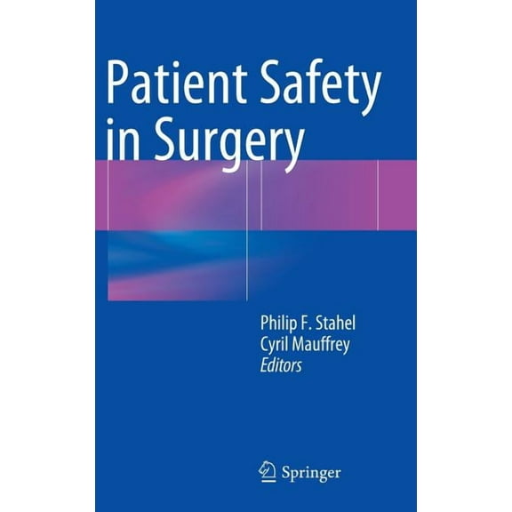 Patient Safety in Surgery, (Hardcover)