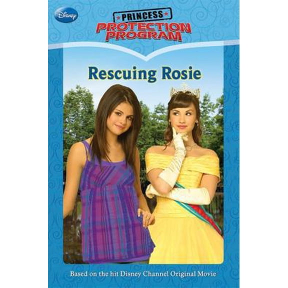 Pre-Owned Princess Protection Program Rescuing Rosie (Princess Protection Program, 2) (Paperback) 1423122860 9781423122869