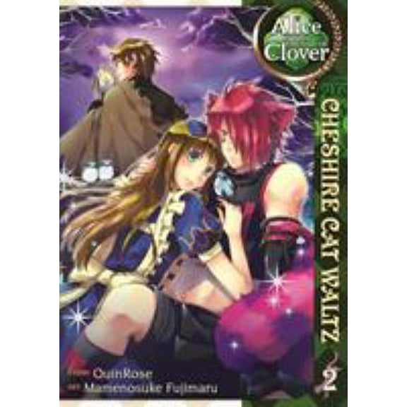 Pre-Owned Alice in the Country of Clover: Cheshire Cat Waltz, Vol. 2 (Paperback) 1935934929 9781935934929