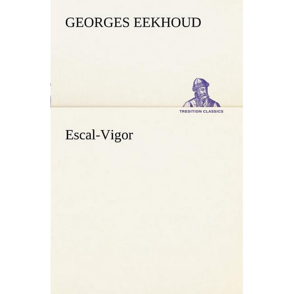 Escal-Vigor (Paperback)