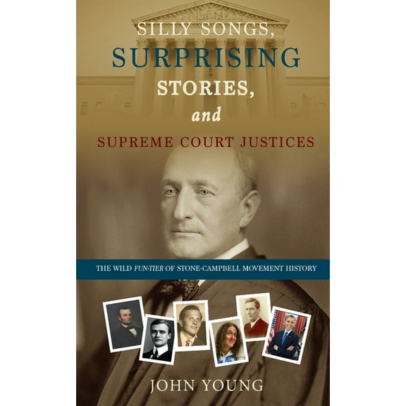 Silly Songs, Surprising Stories, and Supreme Court Justices, (Paperback)