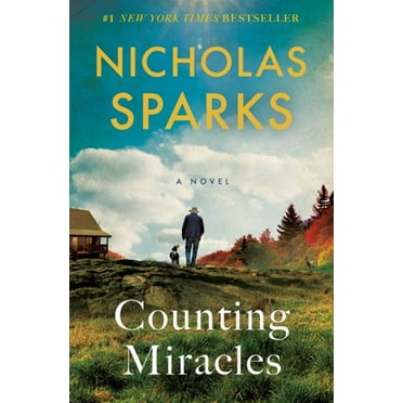 Nicholas Sparks: Counting Miracles: A Novel (Paperback)