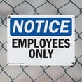 thumbnail image 5 of (2 Pack) Employees Only OSHA Notice Sign 24 Inch X 18 Inch Indoor / Outdoor Rust-Free Aluminum Metal Signs for Workplace, Workshop, and Construction Site, Made in the USA, 5 of 8