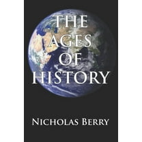 The Ages of History (Paperback)