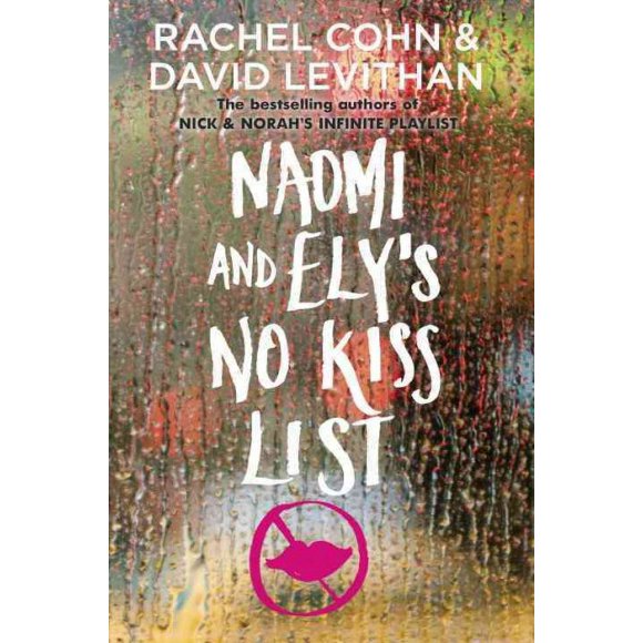 Pre-owned Naomi and Ely's No Kiss List, Paperback by Cohn, Rachel; Levithan, David, ISBN 0375844414, ISBN-13 9780375844416