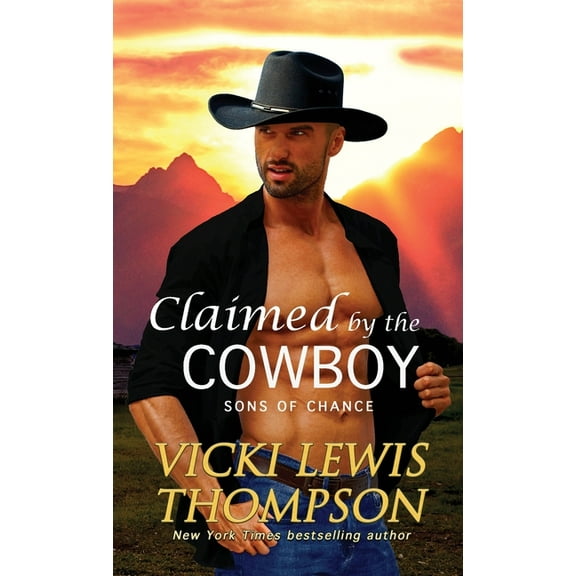 Sons of Chance Claimed by the Cowboy, Book 3, (Paperback)