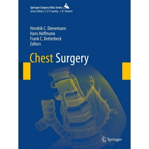 Springer Surgery Atlas Chest Surgery, (Hardcover)