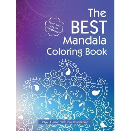 The Best Mandala Coloring Book (Best Markers For Coloring Mandalas)