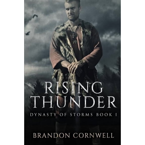Warrior's Trilogy: Rising Thunder: Dynasty of Storms I (Paperback)