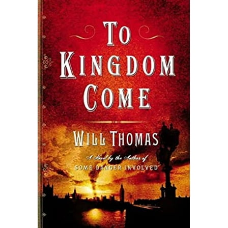 Pre-Owned To Kingdom Come: A Novel (Hardcover) 0743256220 9780743256223