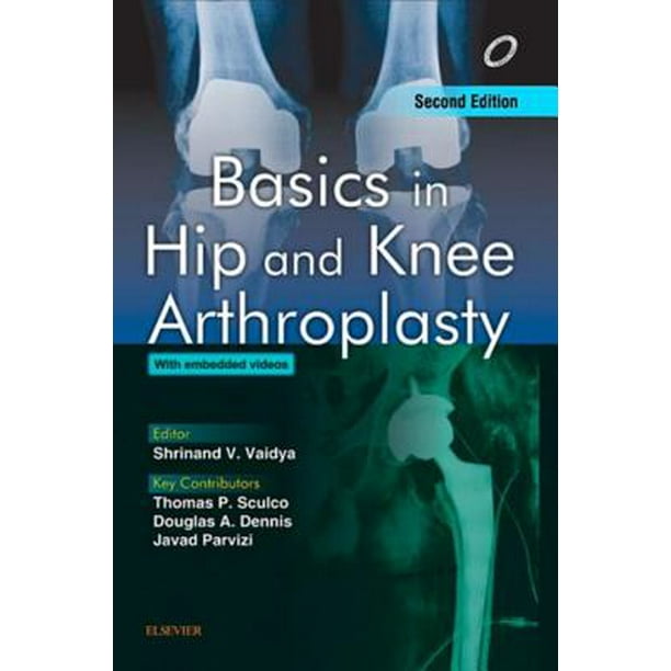 Basics in Hip and Knee Arthroplasty Ebook eBook