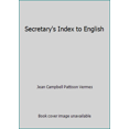 thumbnail image 1 of Pre-Owned Secretary's Index to English (Hardcover) 0137974728 9780137974726, 1 of 1