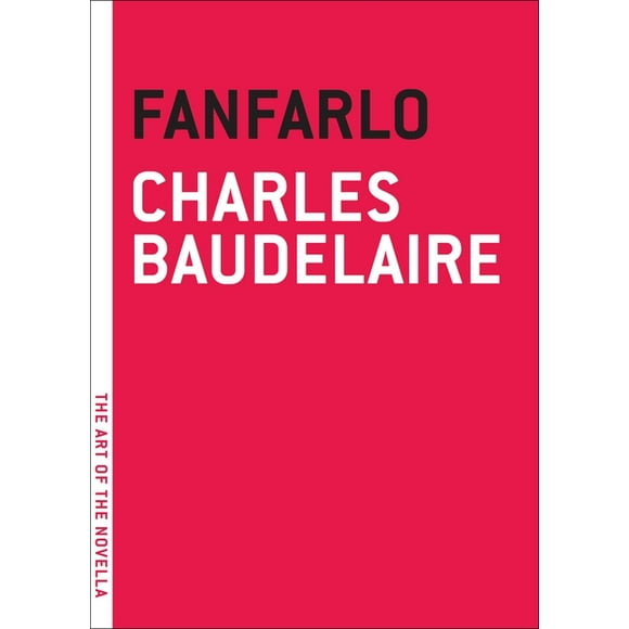 The Art of the Novella: Fanfarlo (Paperback)