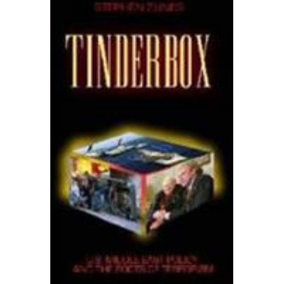 Pre-Owned Tinderbox : U.S.Foreign Policy and the Roots of Terrorism (Paperback) 1842772597 9781842772591