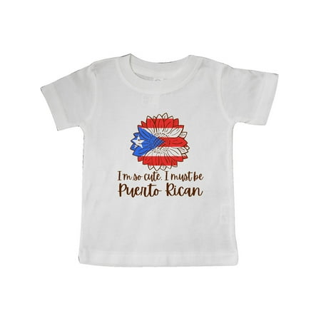 

Inktastic I m So Cute I Must be Puerto Rican Sunflower Gift Baby Boy or Baby Girl T-Shirt