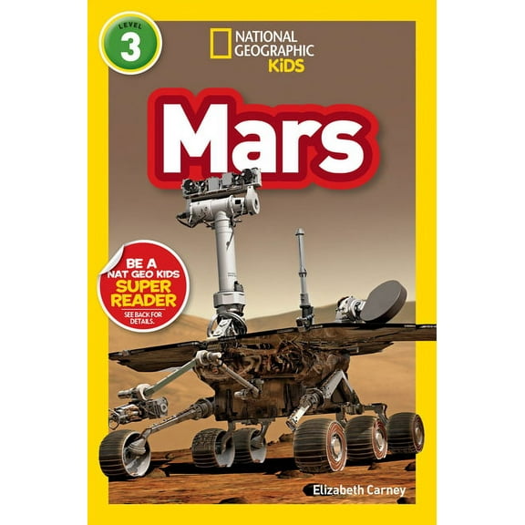 National Geographic Kids Readers Mars (National Geographic Kids Readers, Level 3), (Paperback)