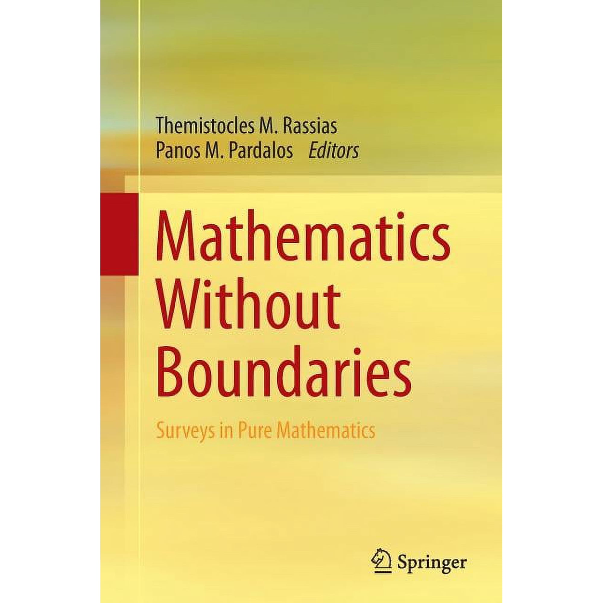 Mathematics Without Boundaries: Surveys in Pure Mathematics, (Paperback)