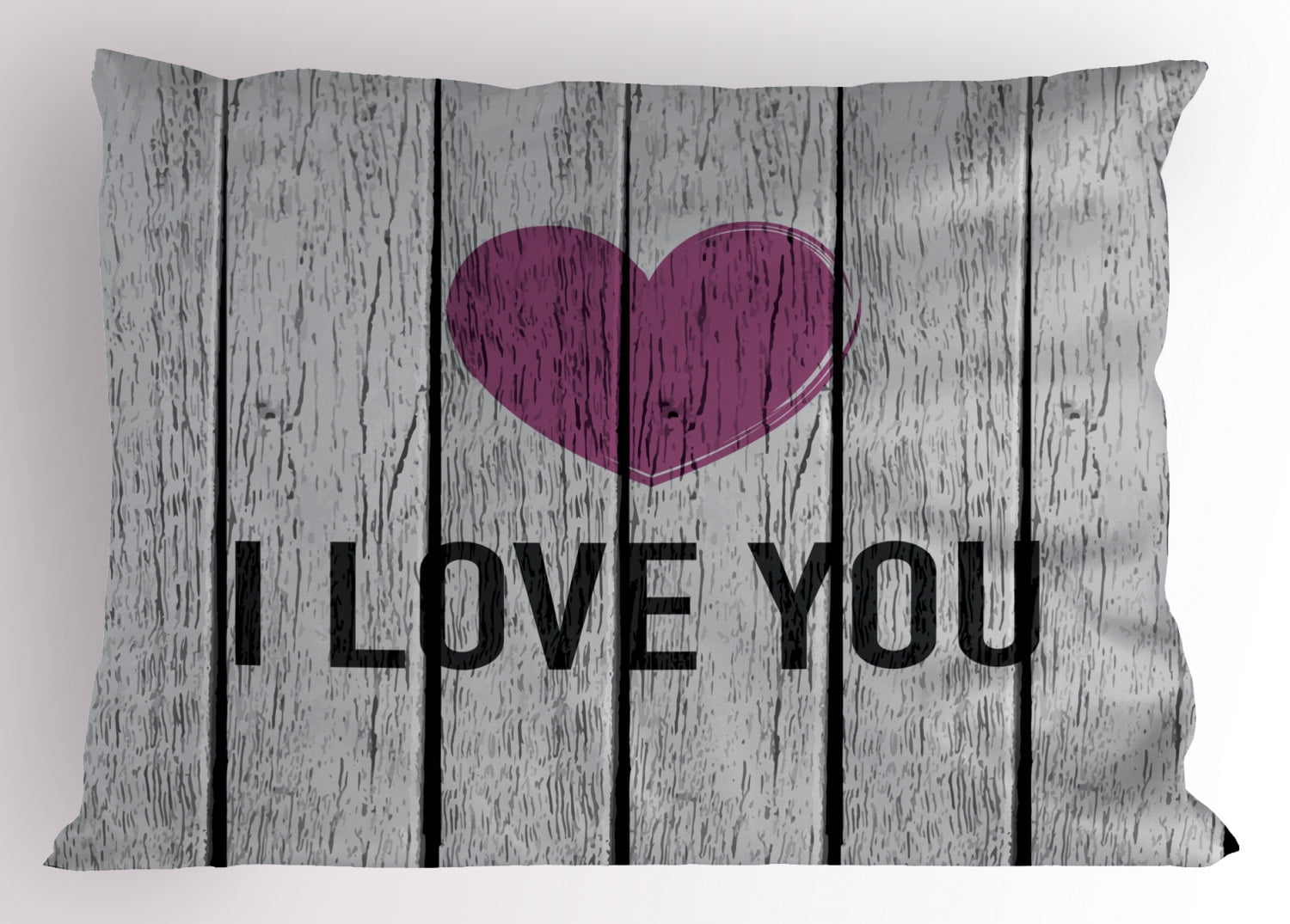 I Love You Pillow Sham Love You Typography on Wooden Planks Rustic