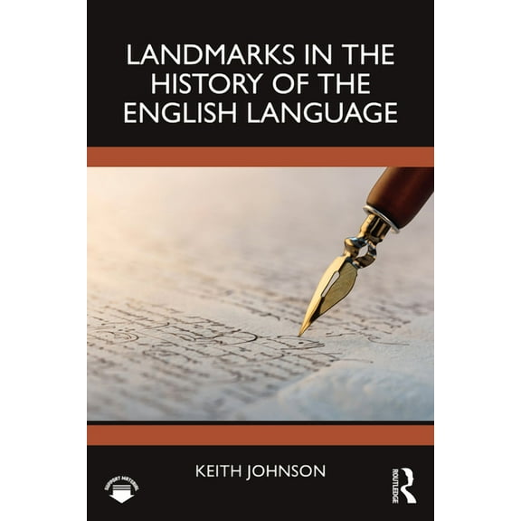 Landmarks in the History of the English Language, (Paperback)