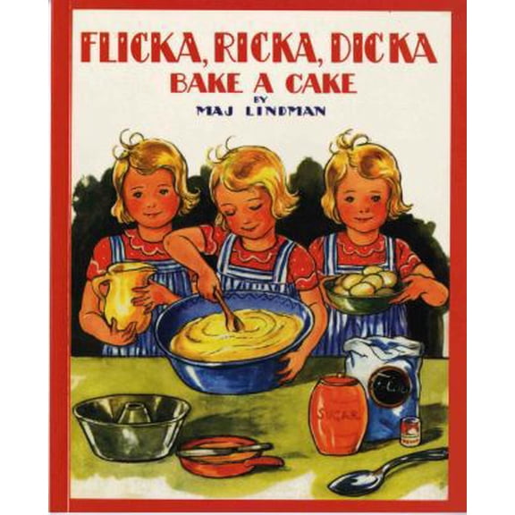 Pre-Owned Flicka, Ricka, Dicka Bake a Cake (Paperback) 0807524921 9780807524923