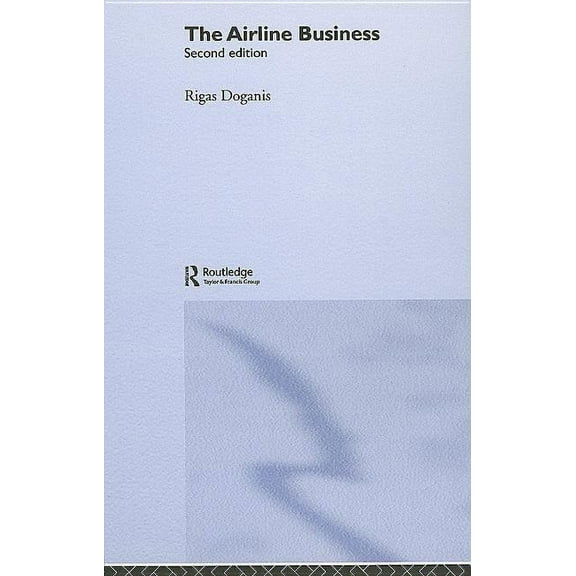 The Airline Business, (Hardcover)