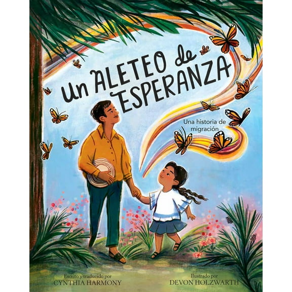 Un Aleteo de Esperanza, (Hardcover)