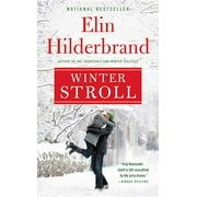ELIN HILDERBRAND Winter Street: Winter Stroll (Series #2) (Paperback)