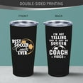 thumbnail image 6 of Soccer Coach Gifts for Men & Women - Best Soccer Coach Ever Gifts - Coach Thank You Tumbler, 20 oz Insulation Stainless Steel, 6 of 6