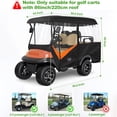 thumbnail image 2 of 10L0L 4 Passenger Golf Cart Enclosure 86’’ Roof, Universal 600D Waterproof Driving Cover for  Yamaha EZGO Club Car, Golf Cart Accessories, Black+Orange, 2 of 8