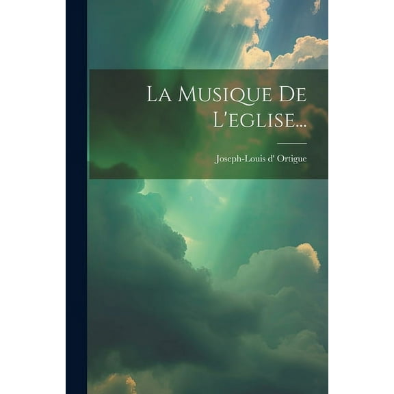 La Musique De L'eglise... (Paperback)