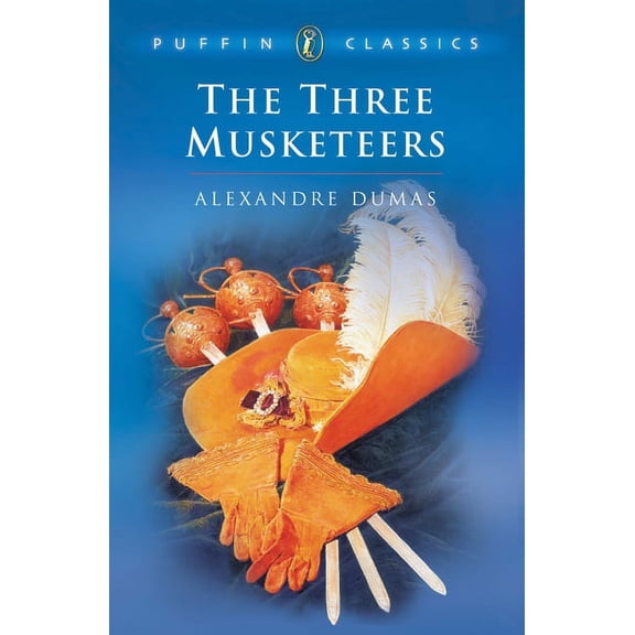 Puffin Classics The Three Musketeers: An Abridgement by Lord Sudley, (Paperback)