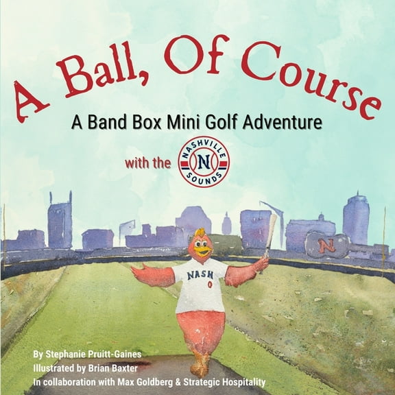 A Ball, Of Course, (Paperback)