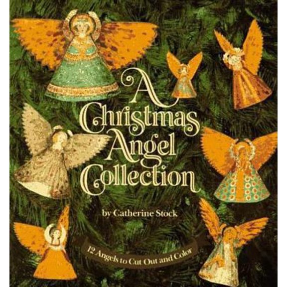 Pre-Owned A Christmas Angel Collection: 12 Angels to Cut Out and Color (Paperback) 0802774997 9780802774996