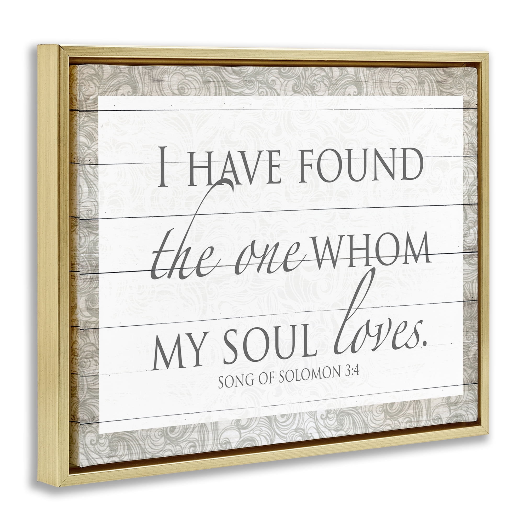 Stupell Industries The One Whom My Soul Loves Gold Framed Floater Canvas Wall Art, design by SD Graphics Studio
