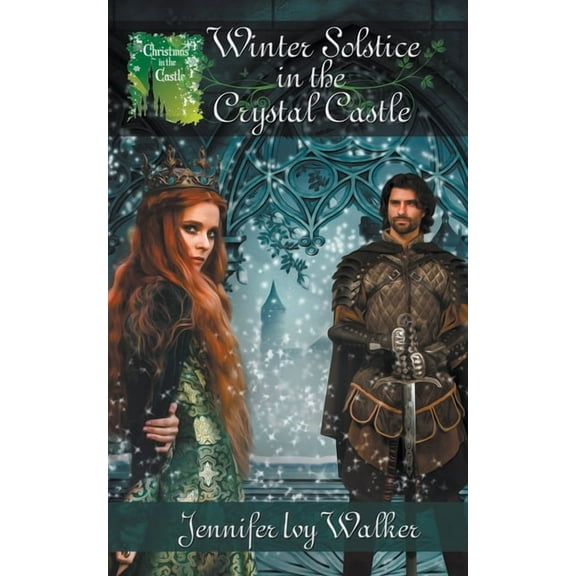 Winter Solstice in the Crystal Castle, (Paperback)