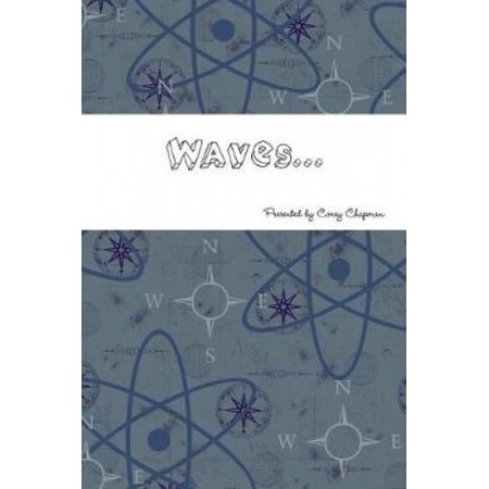 Waves...: We are Never just Waves all Alone... (How to Dr. Suess ...