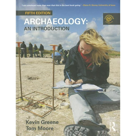 Archaeology: An Introduction, (Paperback)