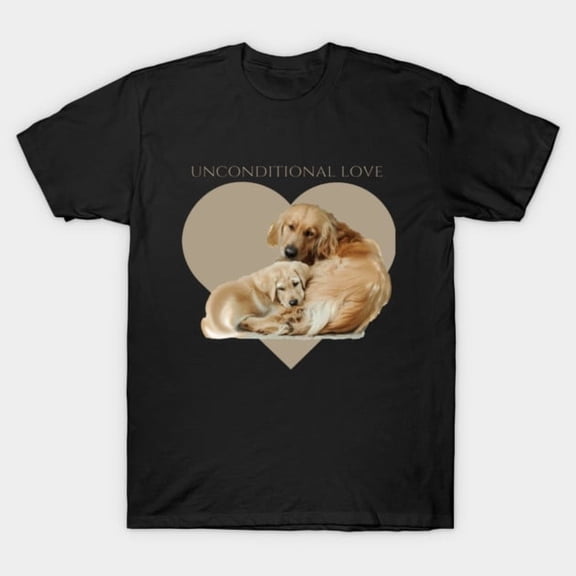 Unconditional Love Golden Retriever Dog Lover Quote Unisex T-Shirt for Casual Everyday Casual Wear up to 5XL